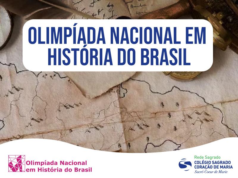 Estudantes do 9º ano EFII e do Ensino Médio participam pela 1ª vez da Olimpíada Nacional em História do Brasil