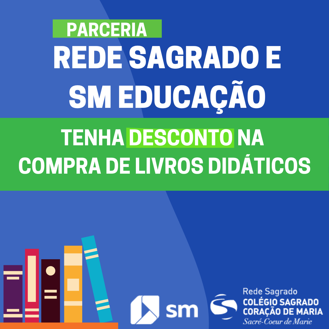 Parceria entre Rede Sagrado e SM Educação oferece descontos na compra dos livros didáticos. Confira!